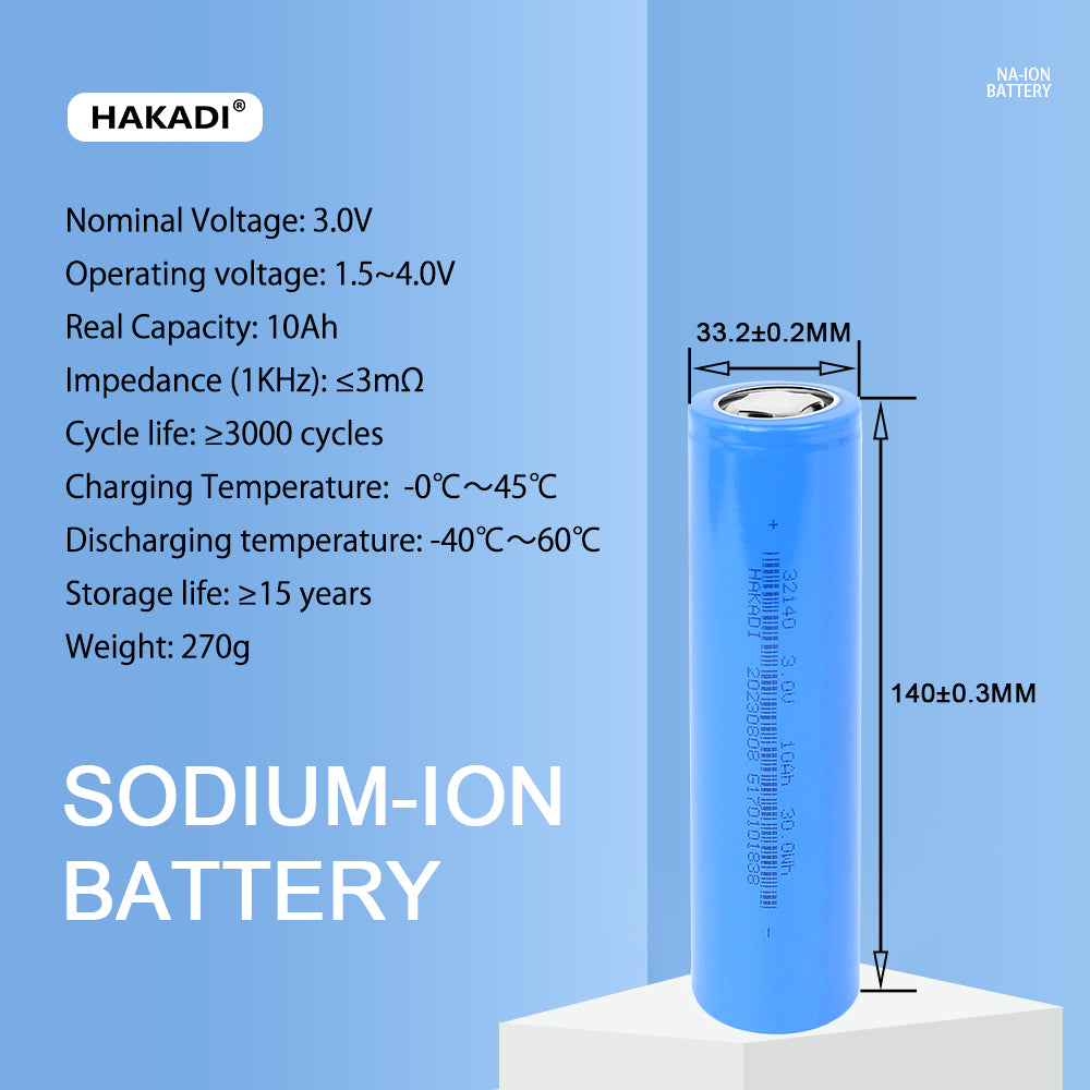 HAKADI Sodium ion 33140 3V 10Ah 3C Battery Na-ion Rechargeable Cell For Cars RV EV Electric Bicycle
