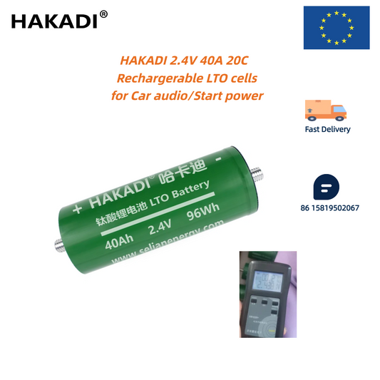 HAKADI Eu Stock 20C Lto Battery 2.4V 40Ah Grade A Rechargeable Cells For Car Audio Diy Battery Pack Energy Storage