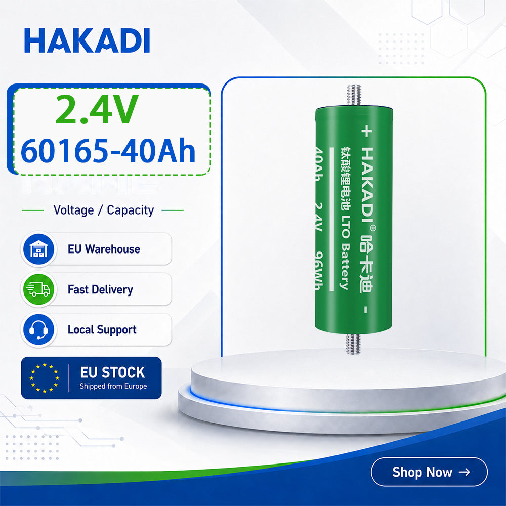 EU Stock- HAKADI 2.4V 40A LTO Battery 60165 25000 Cycles Grade A for Car Bus Audio Free Shipping